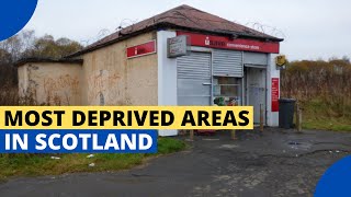 9 Most Deprived Areas in Scotland