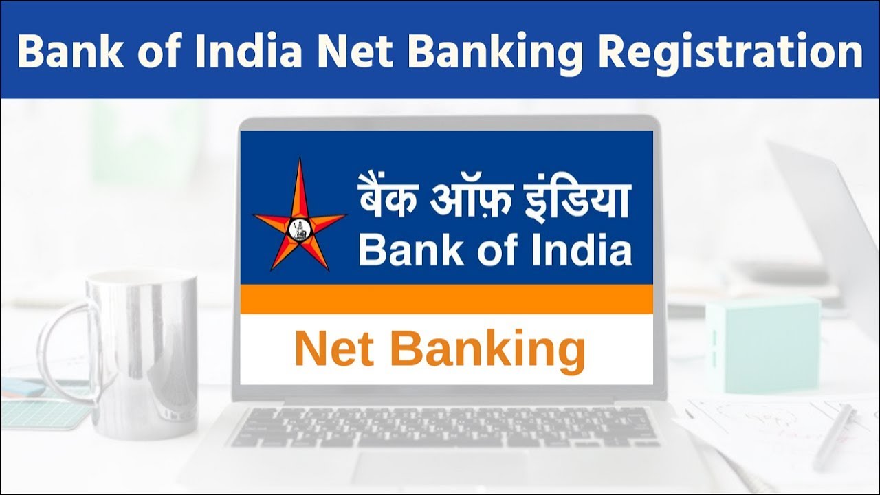 BOI Net Banking Registration | Bank of India Net Banking Activate ...