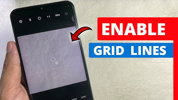How To Add Grid Lines on Android Camera! - Full Guide