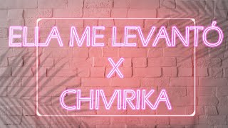 Ella Me Levantó x Chivirika (Sese Mashup) [Daddy Yankee, Yailin La Más Viral, El Villano RD]