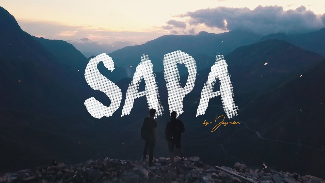 Khám phá Sapa - Những bản làng đẹp nhất | Exploring Sapa Vietnam | di phươt sapa