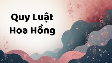 Quy Luật Hoa Hồng