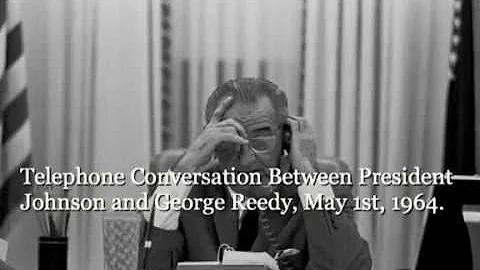 LBJ and George Reedy, 5/01/64, 1:20P.