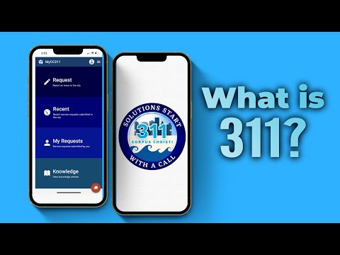 Corpus Christi 311 | What is 311?