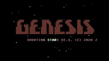 C64 Crack : Shooting Stars by Genesis Project !  11 July 2024!