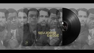 Video thumbnail of "Saravá - Seu Jorge & Rogê"