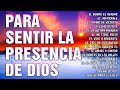 El Señor Es Mi Rey Mi Todo - Alabanzas Llenas De La Presencia De Dios🔥 Alabanzas de Jubilo Y Alegría