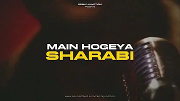Main Hogeya Sharabi (remix) | Ashok Gill x Panjabi MC | New Punjabi Songs 2022