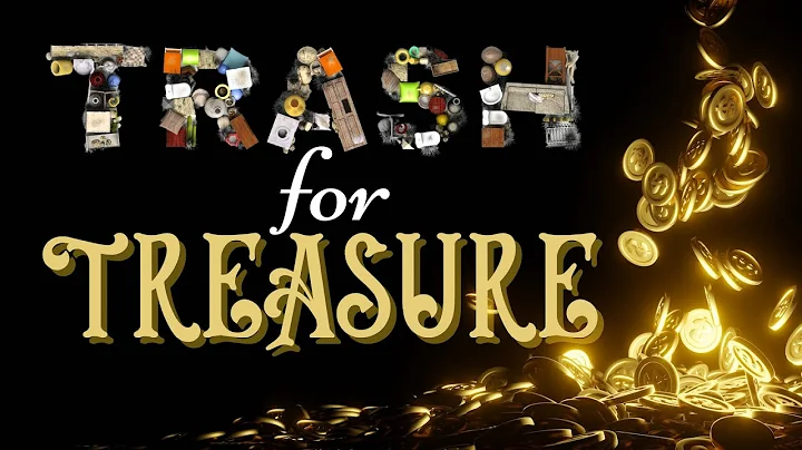 Mini-Message Monday: Trash for Treasure