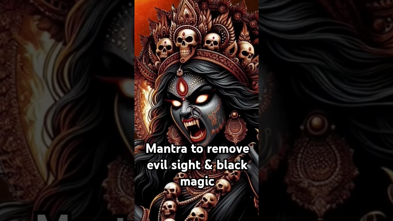 Watch Bhadrakali mantra to remove evil sight and black magic on YouTube Watch Bhadrakali mantra to remove evil sight and black magic on YouTube
