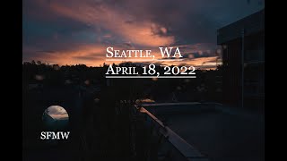 One Week in One Minute - Episode 8. Seattle Sunsets from The Week of April 18th, 2022.