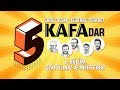 5 KAFAdar 1. Bölüm | Konuk: Cem Yılmaz ve Mert Fırat