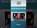 How to Sell to the CEO