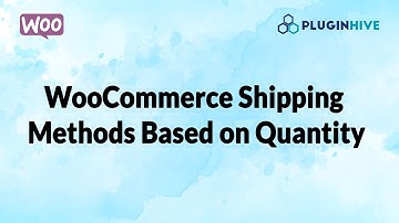 WooCommerce Shipping Methods Based on Quantity