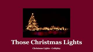 Download Lagu Those Christmas Lights (Christmas lights) - SLOWED MP3
