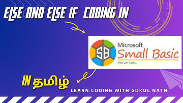Small Basic: Else If and Else Coding in தமிழ்