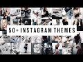 50+ INSTAGRAM THEMES | FILTERS + SETTINGS (VSCO)