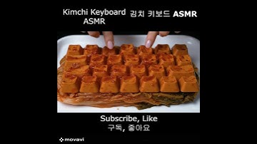 Kimchi Keyboard ASMR #김치키보드 #asmr #keyboardasmr #keyboard #키보드 #kimchi
