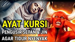 Download Lagu ayat kursi pengusir setan dan jin || ayat kursi pengantar tidur. MP3 Download Lagu ayat kursi pengusir setan dan jin || ayat kursi pengantar tidur. MP3
