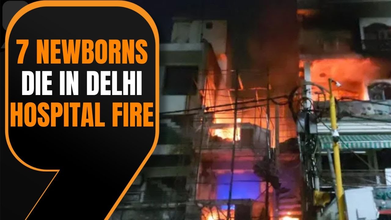 Tragic fire at East Delhi’s children’s hospital claims lives of 7 newborns | News9