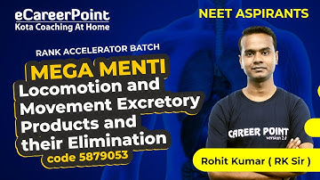 Mega Menti Quiz Locomotion & Movement  | Rank Accelerator | RK Sir | eCareerPoint-NEET