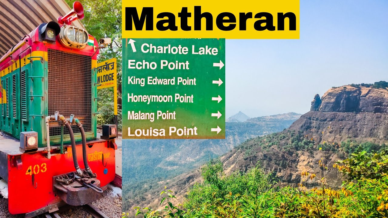 A Trip To Matheran One Day Trip To Matheran Places To Visit At A Trip To Matheran One Day Trip To Matheran Places To Visit At