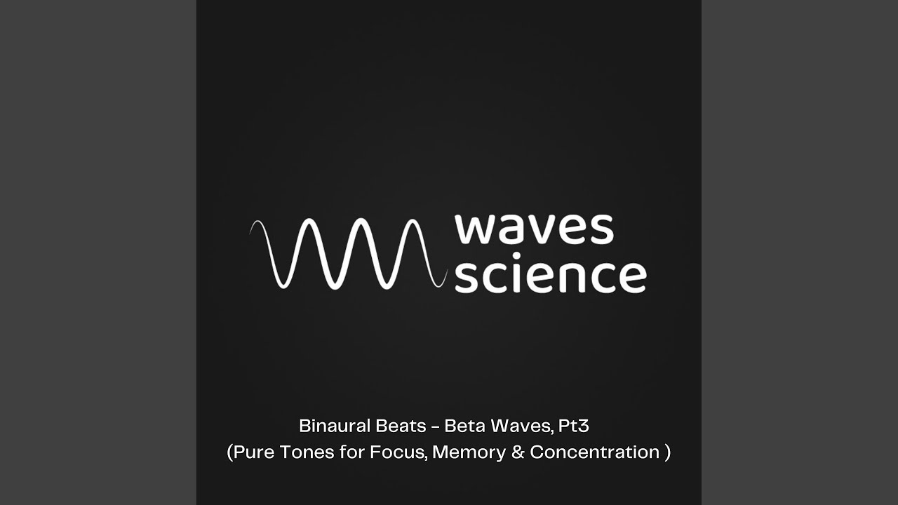 Binaura Waves - Beta Waves 25.5Hz