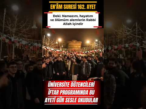 ÜNİVERSİTE ÖĞRENCİLERİ MUHTEŞEM #keşfet #islamic #trending #viralvideo #ayet #kuran