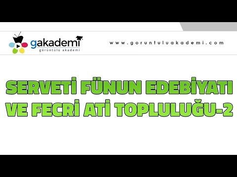 Serveti Fünun Edebiyatı Ve Fecri Ati Topluluğu-2