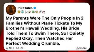My Parents Were The Only People In 2 Families Without Plane Tickets To My Brother's Hawaii Wedding,