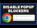 How to Disable Popup Blockers in Chrome