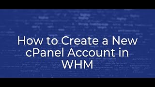 How to Create Account Cpanel in WHM Part 5 | 2021 | Easy IT