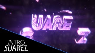 || Intro Para SUAREZ ||