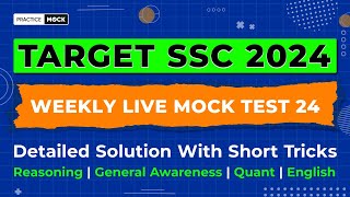 Video Solution For SSC Free Live Mock Test 24 | All Subjects | PracticeMock