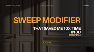How To Use Sweep Modifier To Save 10x Time In 3ds Max Wealth