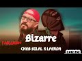 LFERDA CHEB BILAL BIZARRE YA DENIYA REMIX RAI RAP 2024