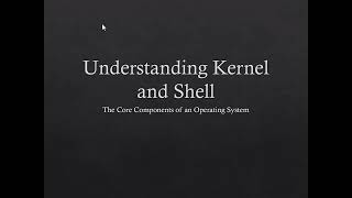 Understanding kernel and shell