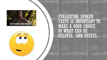 EVALUATING SPOKEN TEXT