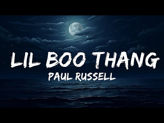 Paul Russell - Lil Boo Thang (Lyrics) | 25 Min - YouTube