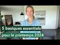 5 basiques essentiels pour le printemps 2024