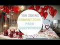 100 IDEAS PARA SORPRENDER A TU PAREJA || DECORAR HABITACION || DECORAR CENA ||Decora con Lidia