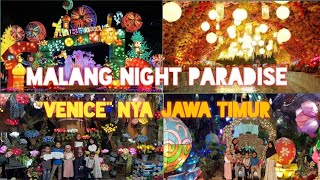 Wisata Malang Night Paradise Terbaru 2022 || Wisata Malam Viral di Jawa Timur