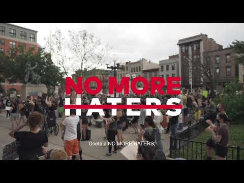 Campaña #NoMoreHaters: Spot completo 40"