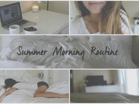 summer-morning-routine-☼