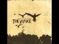 The Wake - Deep Silent Dead