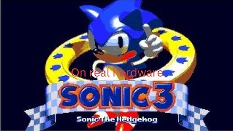 Sonic 3 prototype on real hardware