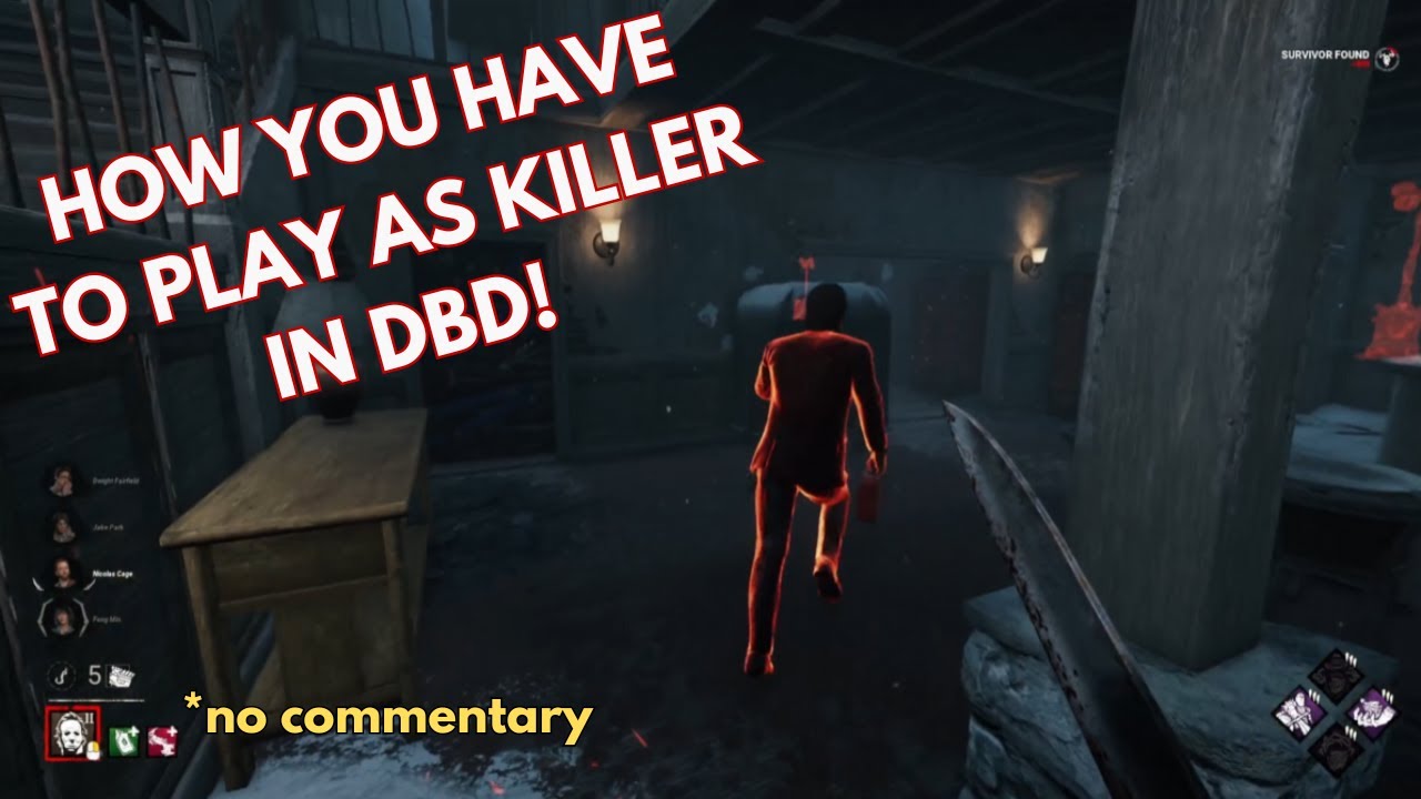 How You Have to Play as Killer in DBD! / Myers / Dead By Daylight ...
