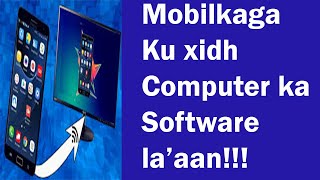 Mobilkaaga Ku xidh Computer kaaga Software la'aan!!!! screenshot 2