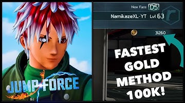 JUMP FORCE - HOW TO GET 100K GOLD FASTEST METHOD!