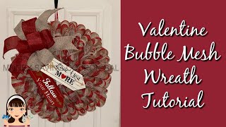 VALENTINE BUBBLE MESH WREATH TUTORIAL